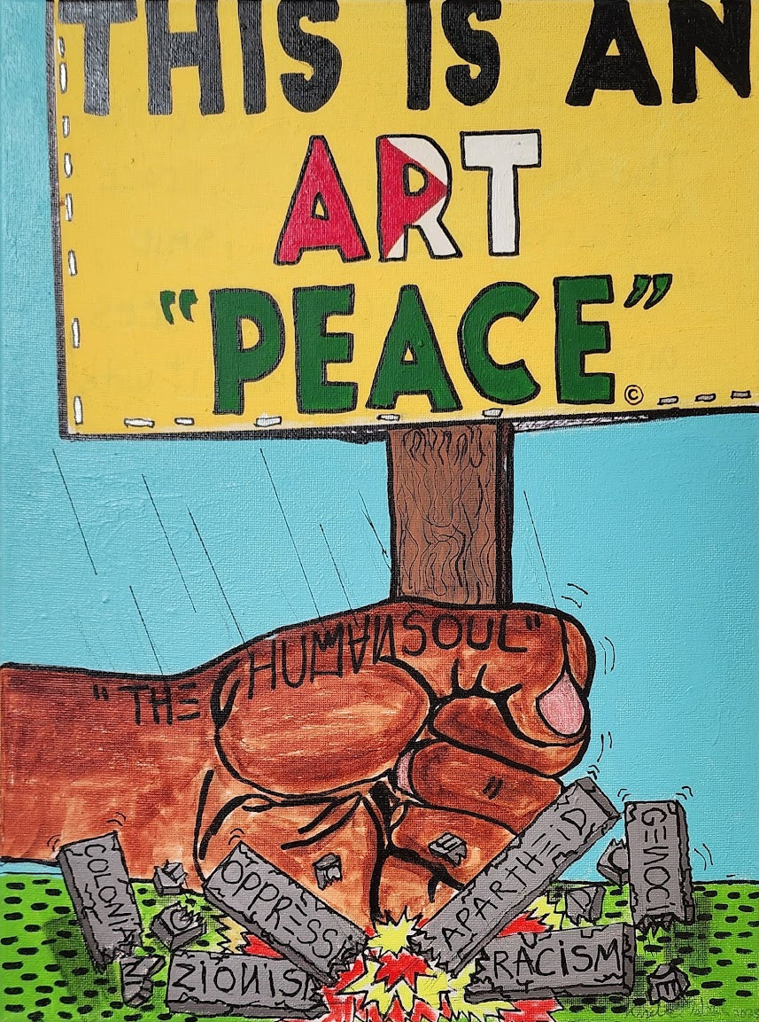 THIS IS AN ART "PEACE"
